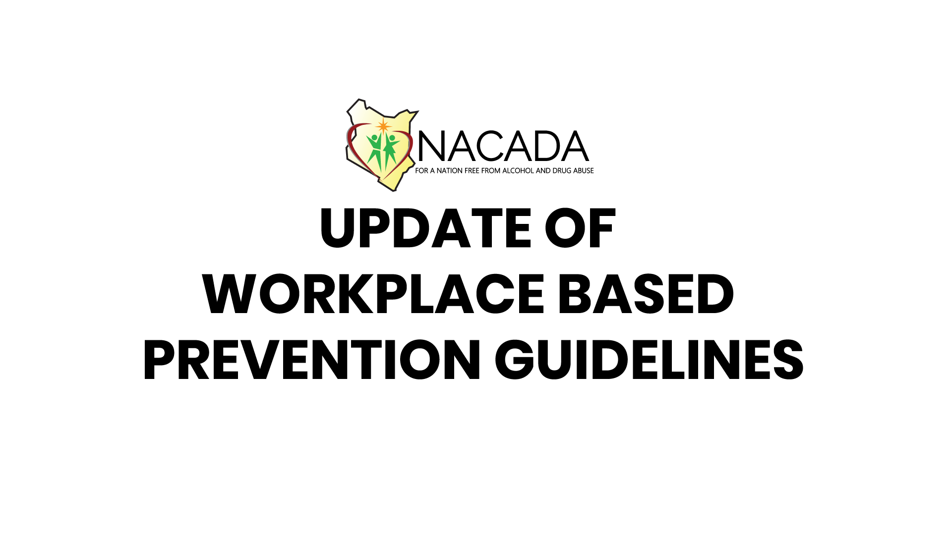 update of workplace based prevention guidelines